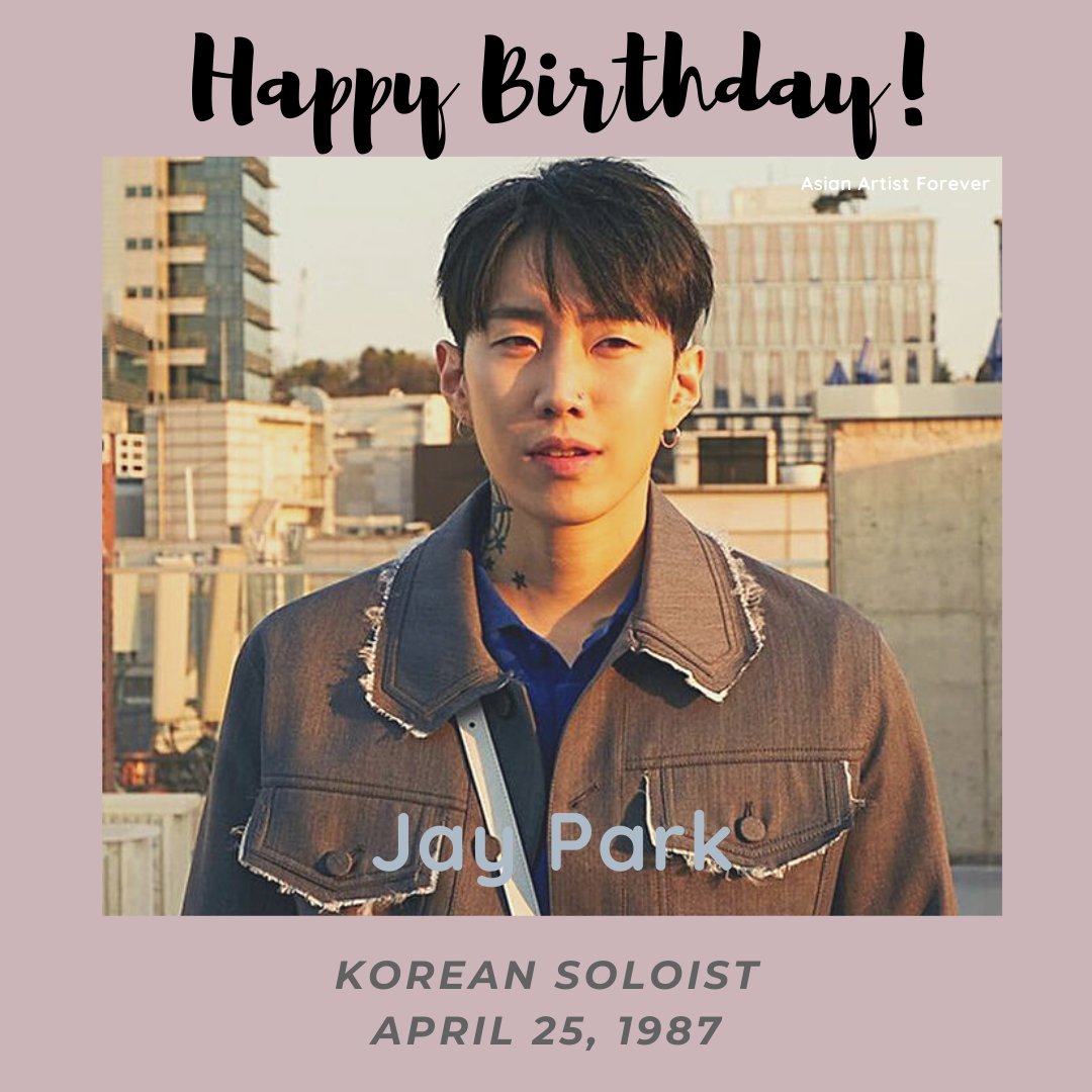 Happy Birthday Jay Park...     