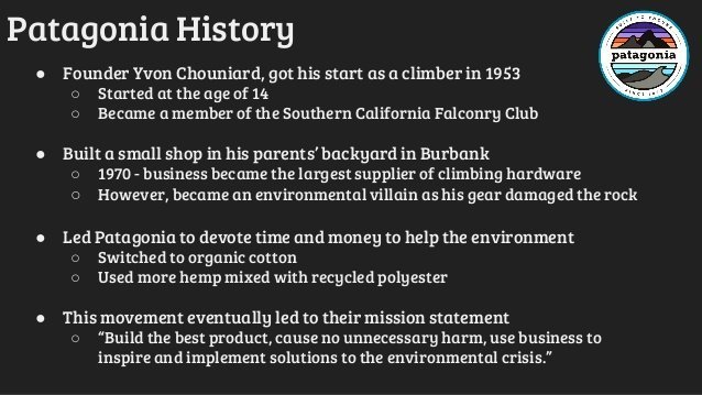 1. MissionIt starts with Patagonia’s mission statement.“Build the best product, cause no unnecessary harm, use business to inspire and implement solutions to the environmental crisis.Nearly every Patagonia marketing initiative follows in the footsteps of its mission.