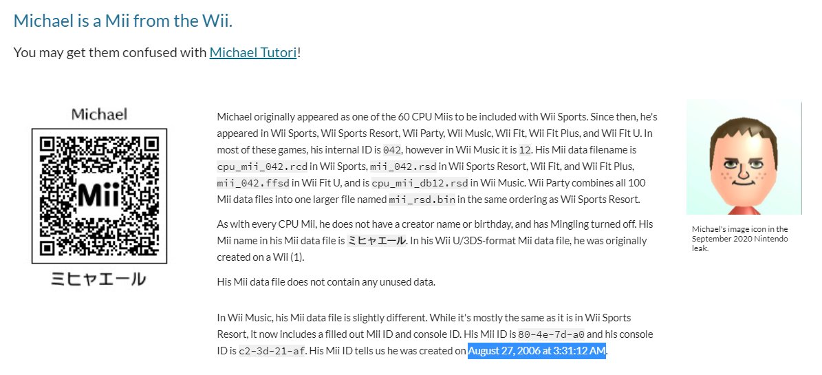 not to mention, countless other interesting things - this shows us that the first Mii ever created for Wii Sports was... Michael ( https://sites.google.com/view/miilibrary/RFL/WiiSports/042_Michael). at 3 AM. huh.with the final Mii that was created being Sakura ( https://sites.google.com/view/miilibrary/RFL/WiiSports/019_Sakura).