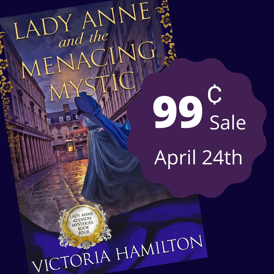 Looking for a great weekend read? Check out Lady Anne and the Menacing Mystic, a fun #historicalmystery ! Just 99 cents 'til Wednesday! #cozyhistoricalmystery #mysterynovels #cheapreads #99centreads 
Amazon
ow.ly/Oaqs50EwKGo
Amazon Canada
ow.ly/z2k950EwKGp