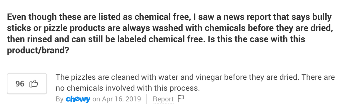 So I'm trying to find an affordable bully stick brand to subscribe to and reading reviews.Came across this.I feel confident both water and vinegar are actually chemicals.