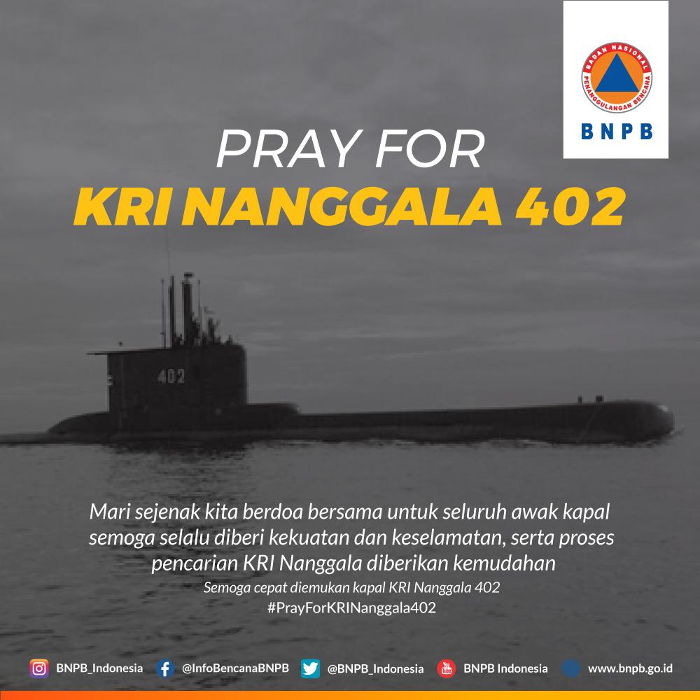 BNPB_Indonesia's tweet photo. Mereka tidak tenggelam, melainkan hidup
Tugasnya bukan selesai, melainkan kekal

Keluarga besar Badan Nasional Penanggulangan Bencana (BNPB) turut berduka cita atas peristiwa tenggelamnya KRI Nanggala 402.

#nanggala402 #prayfornanggala402 #krinanggala402 https://t.co/KzEI6Cb6xT