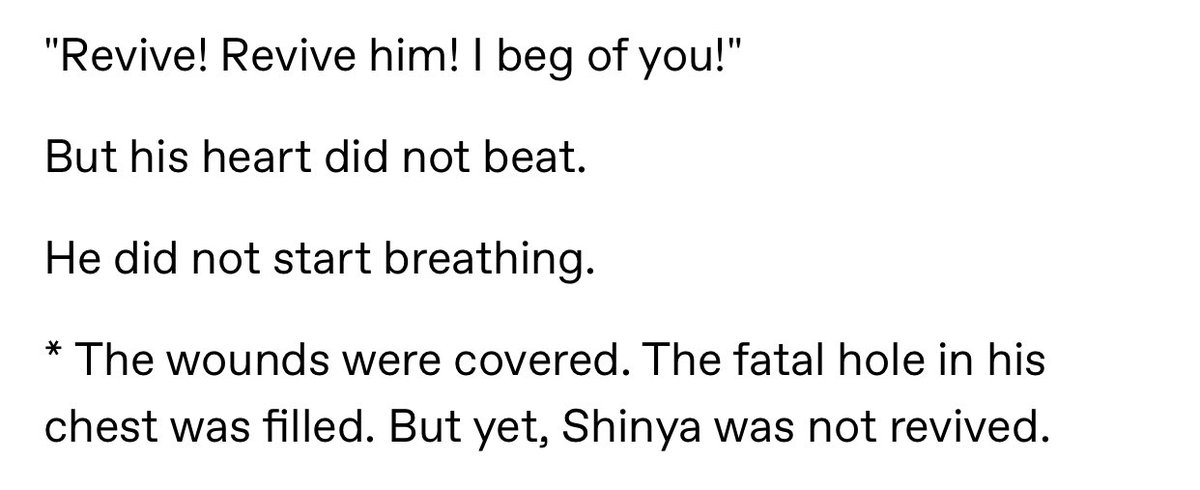 But while all the people who were part of the experiment were revived without any problem, Shinya was the only one whose heart didn't start beating again.