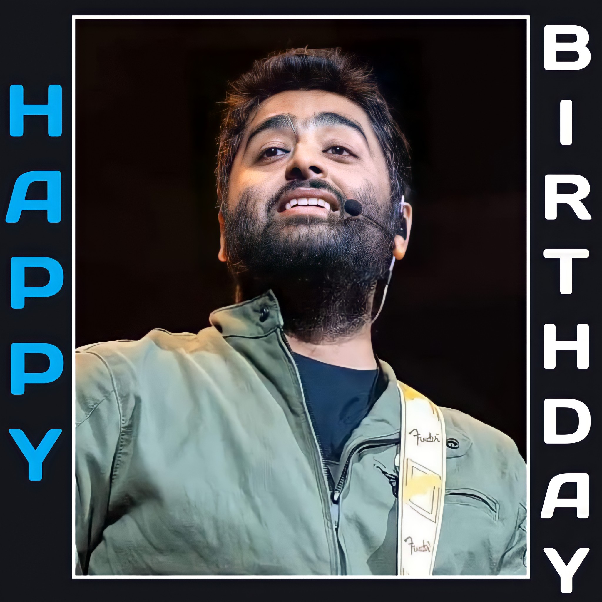 Happy Birthday Arijit Singh     