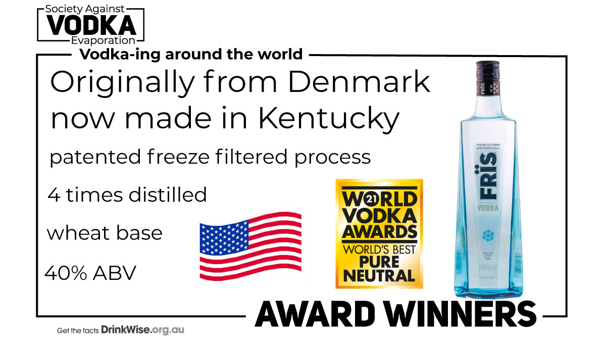 Since we can't travel, let VODKA be your guide to the world. Congrats! It is interesting to note that Frïs (pronounced freeze) started life as a Danish VODKA but after a number of acquisitions in 2016 made its way to Louisville Kentucky, USA. #vodka #lifestyle #awards