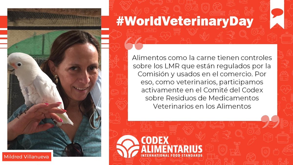  | "Alimentos como la carne tienen controles sobre los LMR, que están regulados por la Comisión y usados en el comercio. Por eso en Mexico, como  #veterinarios, participamos activamente en CCRVDF".-  @ecidirue26  #WorldVeterinaryDay