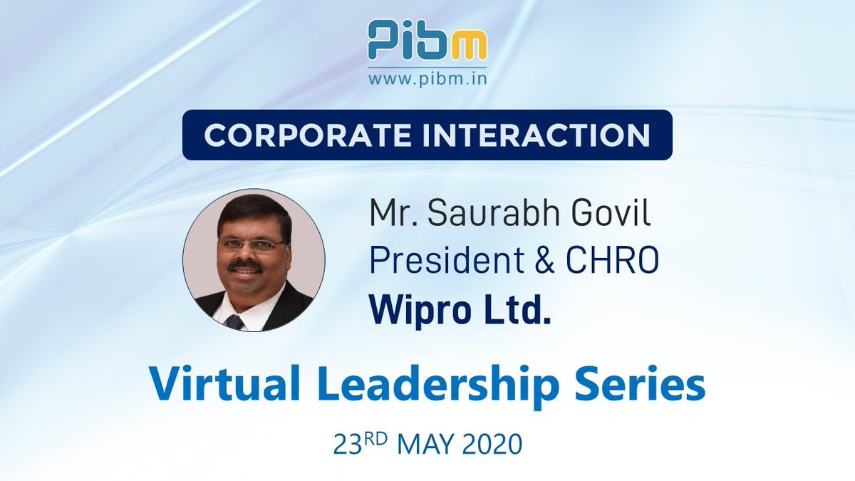 PunePIBM's tweet photo. #PIBM launched #VirtualLeadershipSeries to ensure the continuity Industry Exposure during the #lockdown.
Watch the honorable Mr. @saurabh_govil, President & CHRO - @Wipro, interacting with entire PIBM fraternity in this episode of VLS.
https://t.co/qLPYOirmkw https://t.co/2a3MDI47Dl