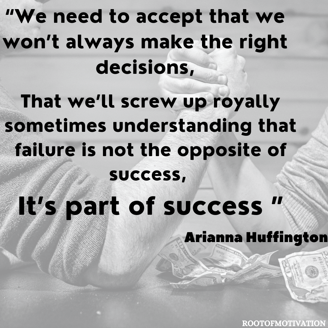 MotivationRoot's tweet photo. We need to accept that we won’t always make the right decisions that we’ll screw up sometimes understanding that failure is not the opposite of success it’s part of success. Arianna Huffington

#motivation #story #rootofmotivation #AriannaHuffington #success #motivationalquotes https://t.co/AHHVpUjr0Y