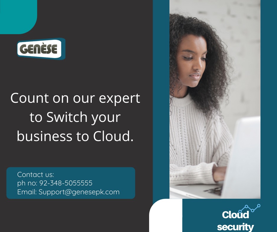 GenesePakistan's tweet photo. Switch your business to Cloud!
Genese Solution provides the best Cloud services and tech support. If you are interested to upgrade your business with Cloud,
Contact us :
📱 : 92-348-5055555
✉️ : Support@genesepk.com
#SwitchtoCloud #cloudservices #CloudComputing #cloudtechnology https://t.co/QluGWeyJF4