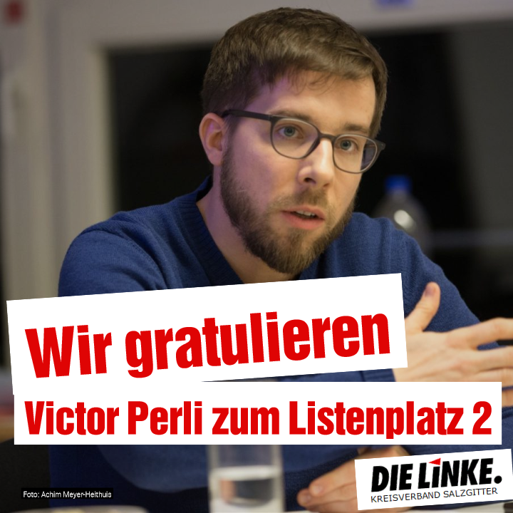 Der Kreisverband Salzgitter gratuliert Victor Perli zum Listenplatz 2 auf der Landesliste.❤️