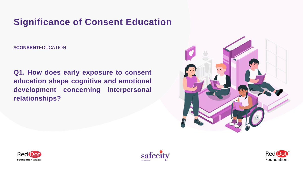 TheSafecityApp's tweet photo. Let’s begin with the first question.

1. How does early exposure to consent education shape cognitive and emotional development concerning interpersonal relationships?

- Tweet your answers with the question number (e.g. A1, A2)

- Use hashtag #ConsentEducation

#RedDotFoundation https://t.co/qKcetxTq3w