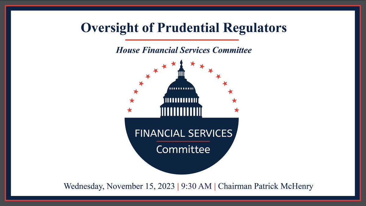 #LiveNow: Chairman @PatrickMcHenry convenes the House Financial Services Committee for a hearing to conduct oversight of the prudential regulators. 📺 Tune in 🔗 financialservices.house.gov/calendar/event…