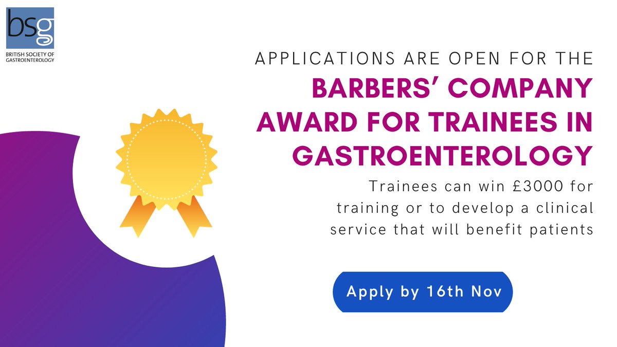 The Barbers’ Company Award for Trainees in #Gastroenterology closes tomorrow at 5pm! ⏳ Make sure you submit your application for the chance to win £3000 for training not otherwise available as part of your programme, or to develop a clinical service 👇 bit.ly/3Bg6nIX