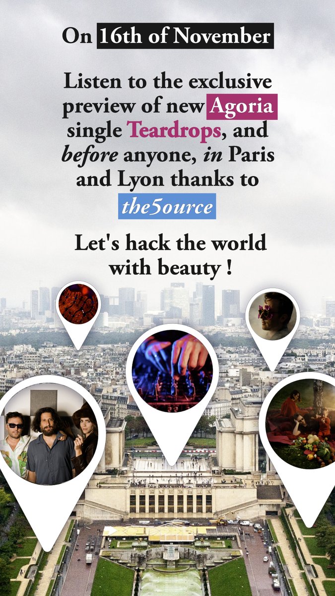 the5ource_com's tweet photo. Ready to hack the world with beauty ? @agoriamusic new single will be exclusively unveiled on 16th of novembre - the day before its release - in two specific locations in #Paris and #Lyon thanks to #the5ource 🔥🔥🔥! Download the5ource app and stay tuned ! https://t.co/3g2LU3WKOk