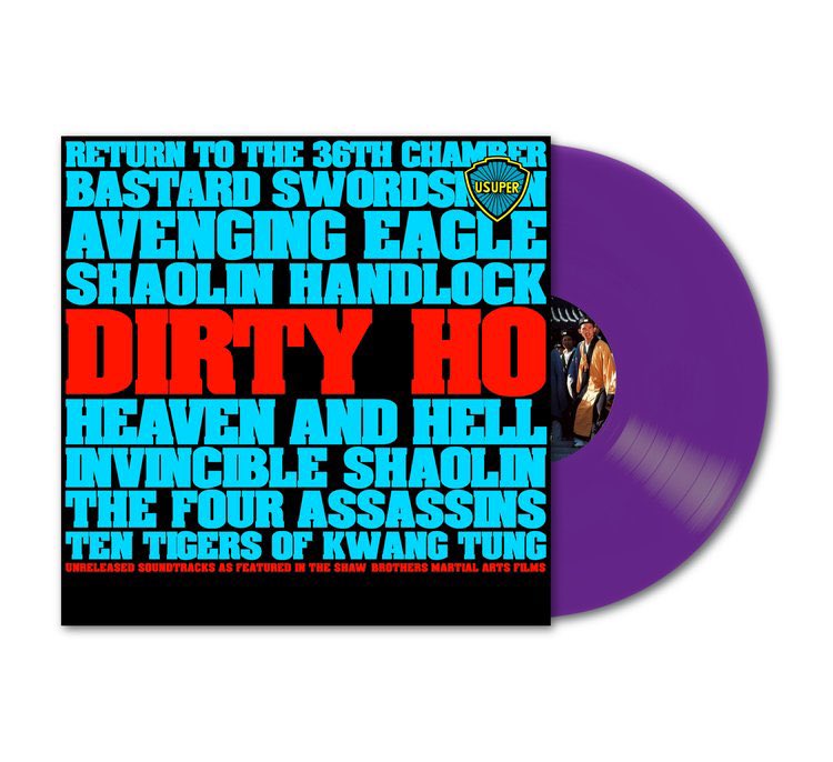 DIRTY HO!!!! Music from the Shaw Brothers Martial Arts Movies !!!!🔥 140G Clear Purple Vinyl with printed heavyweight plastic outer sleeve Available this Friday 17th @12 GMT Bandcamp and usupermusic.com