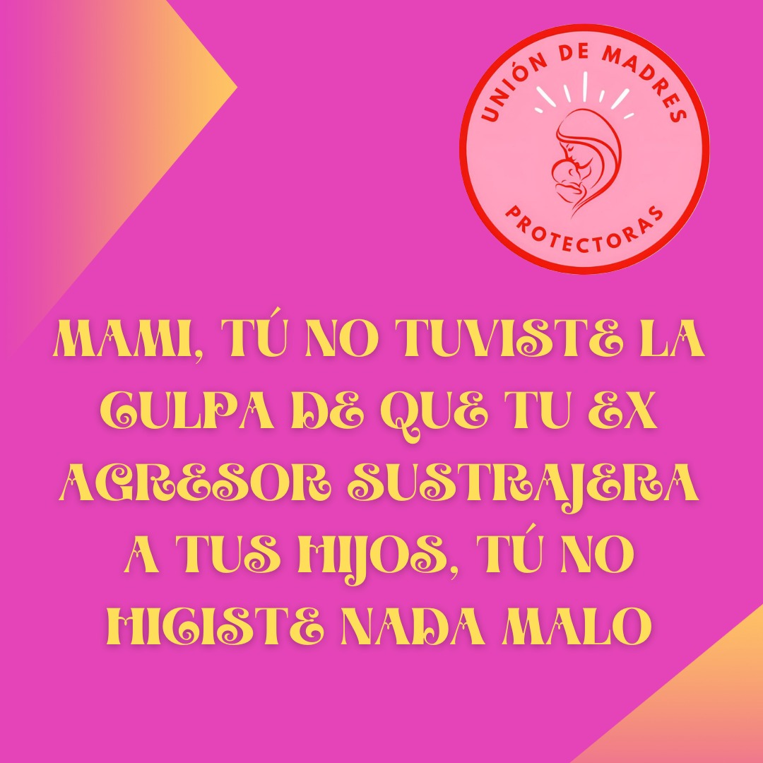 UMP_org's tweet photo. Ni tú ni tus hijos tienen la culpa de las malas decisiones y las acciones dolosas de un agresor miserable. Tú no hiciste nada malo, solo has sobrevivido a su violencia, abusos y malos tratos. Liberémonos de la culpa y la revictimización para dejar de encubrir al depredador https://t.co/Ku40kio1mU
