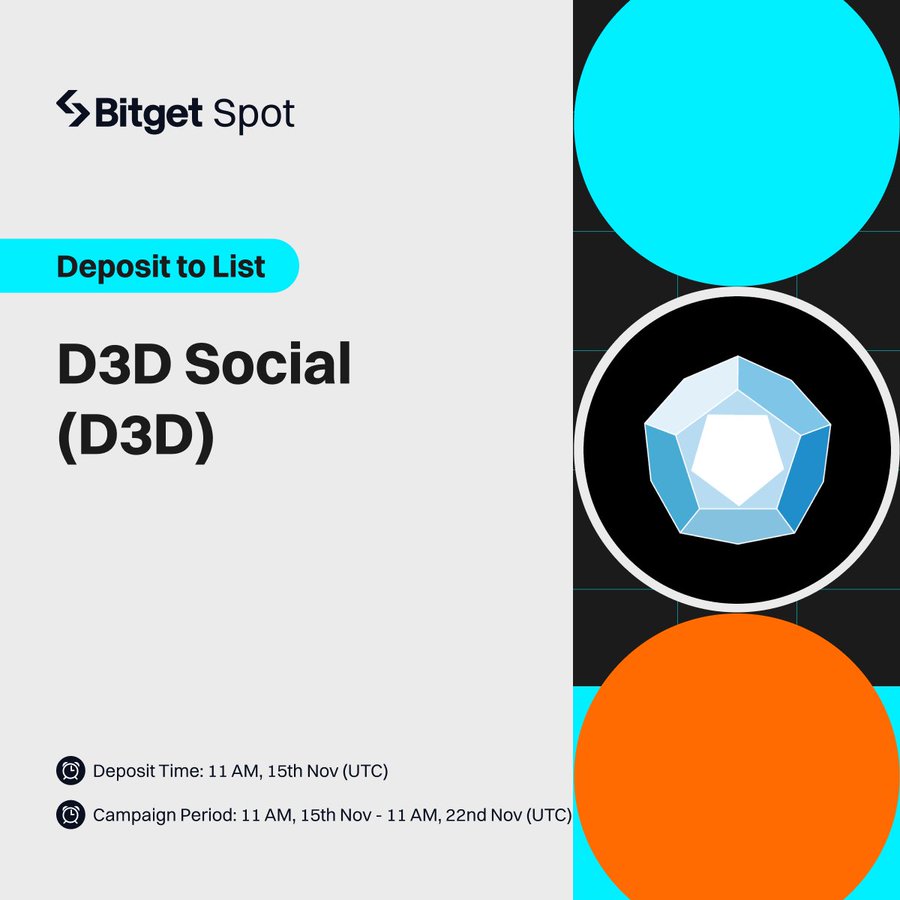 BitgetIndia's tweet photo. Deposit to List $D3D on #Bitget !
💰Deposit now for a chance to share of 30,000 $USDT Prize Pool!
🗓️Campaign Period: 15th Nov – 11 AM, 22nd Nov (UTC)
🔗More details
https://t.co/LrAcLiGDpM
@d3dsocial #D3DxBitget https://t.co/P2NPIsOdk6