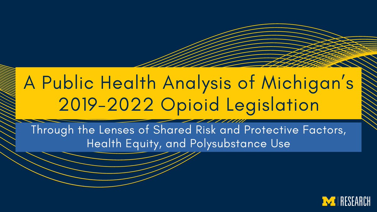 The @UMich Injury Prevention Center has released a report that examines the use of public health principles and strategies in Michigan’s opioid related legislation. myumi.ch/Dwb5Q