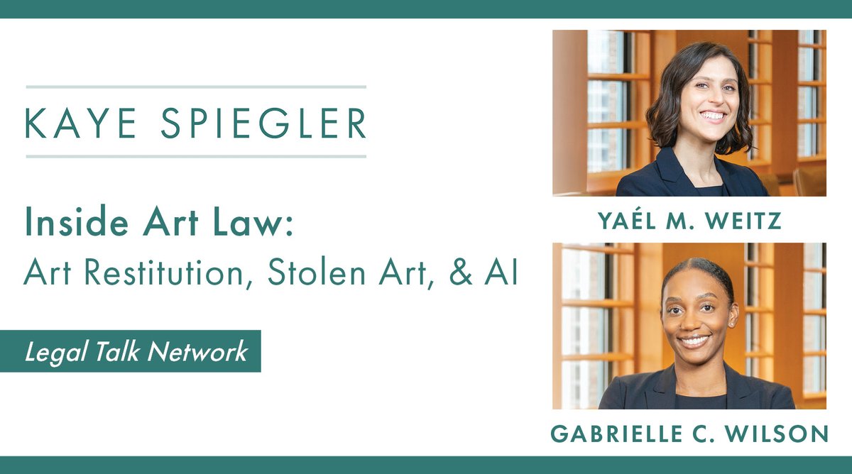 KayeSpiegler's tweet photo. Counsel Yaél Weitz and Gabrielle Wilson were on the @LegalTalkNet podcast, Inside Art Law: Art Restitution, Stolen Art, &amp; AI, discussing colonial art restitution, stolen and misappropriated art and how AI has impacted art and copyright law.
#ArtLaw
https://t.co/vNQyKzAYWg https://t.co/aZXaAqegUN
