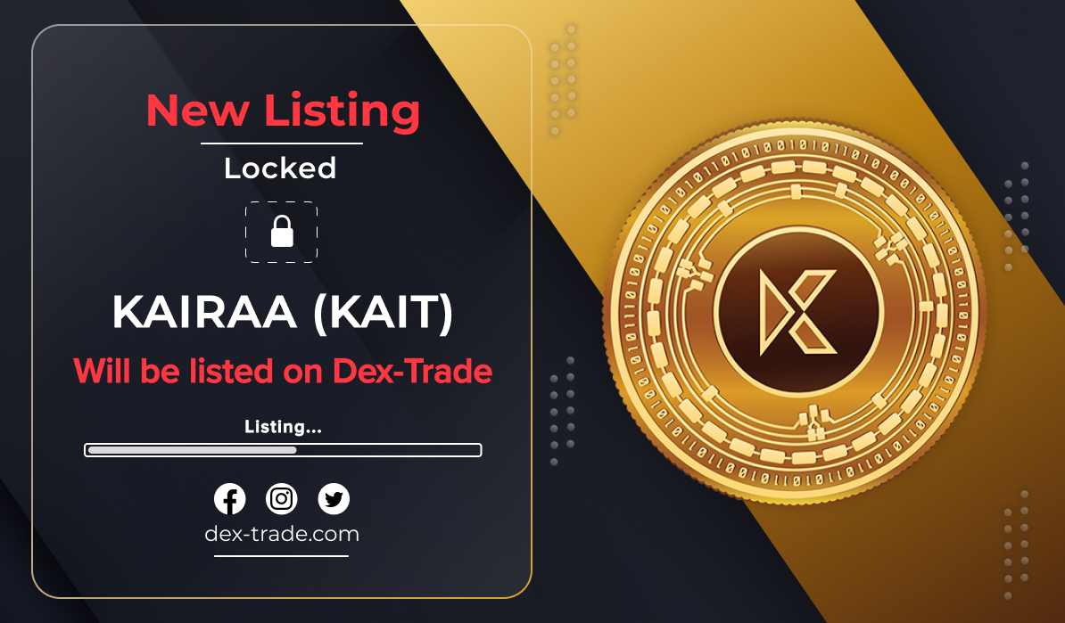 dextrade_'s tweet photo. KAIRAA (KAIT) WILL BE LISTED ON DEX-TRADE  https://t.co/HTjj3Myrpp…
We're excited to announce that a new coin, KAIRAA (KAIT), will soon be listed on Dex-Trade Exchange! 
This new coin will be available for trading on our platform in the coming days, and we can't wait for you to try it out. 
The following trading pair will be supported: 
KAIT/USDT  

At Dex-Trade, we're dedicated to making cryptocurrency trading safe, easy and affordable for everyone. That's why we provide minimal commissions for all our users, whether you're a beginner or a professional trader. 
With high liquidity in our order books, you can trade efficiently with orders of any volume.  

For more information about KAIT, be sure to check out their official website and other resources: 
Official website: https://t.co/mVoKvhxxgN

Twitter: https://t.co/qgrOHQVqgj
Whitepaper: https://t.co/9WZg5ocaSO
Facebook: https://t.co/BZ5Hvu8CbS

Official Email Address: info@kairaa.in  

Join the Dex-Trade community today and get ready to start trading KAIRAA (KAIT) on our platform!  

#DexTrade #cryptocurrency #trading #newlisting #cryptoexchange #digitalcurrency #blockchain