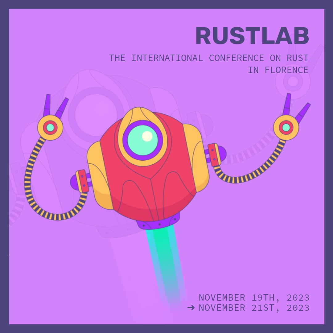 rustlab_conf's tweet image. ⏳ The wait is almost over! 
#RustLab2023 kicks off in just a few days. 
Brush up on your tech talk 👩‍💻, charge your devices🔋, and get ready for an incredible experience. 🌟
Florence awaits!  🚀
#TechAdventure #ConferenceCountdown #RustLang