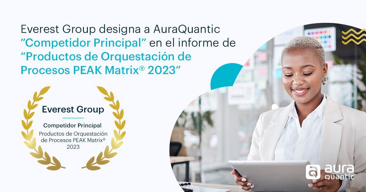 AuraQuantic's tweet image. Everest Group ha designado a AuraQuantic como un Competidor Principal en el informe de “Productos de Orquestación de Procesos PEAK Matrix® 2023”. 
Conozca todos los detalles ⤵️ 
hubs.li/Q028ZSVx0
#processorchestration #peakmatrix #businessprocessmanagement #automation
