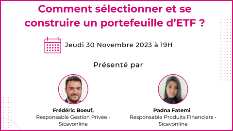 [#webinar]
#Sicavonline organise un webinaire autour de la thématique des #ETF  !

"Comment sélectionner et se construire un portefeuille d'ETF ? "

🗓 Jeudi 30 Novembre à 19H
🎙 Présenté par Frédéric Boeuf et Padna FATEMI
💻 Pour s'inscrire 👉 bit.ly/3MNXxa7

#placement
