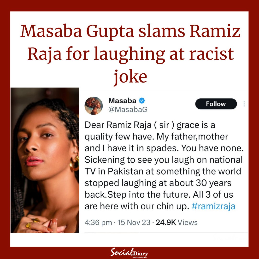 SocialDiaryMagz's tweet image. Masaba Gupta has called out Pakistan's ex-cricketer Ramiz Raja for laughing at a derogatory, racist joke directed at her father and former West Indies cricketer Vivian Richards and her mother Neena Gupta. @masabagupta @ramiz_speaks #MasabaGupta #RamizRaja #SocialDiaryMagazine
