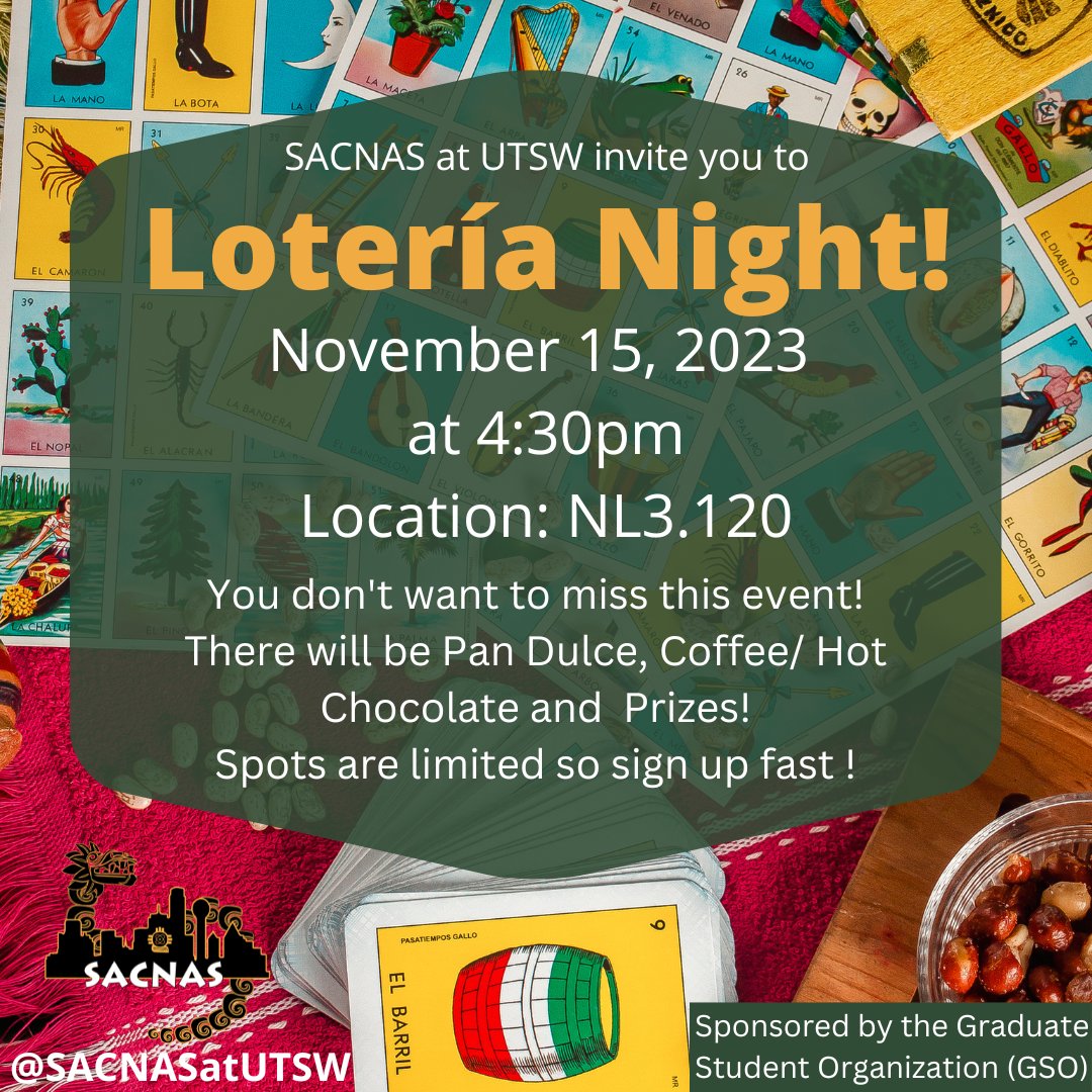 UTSW Graduate School of Biomedical Sciences (@utswgradschool) on Twitter photo Happening TODAY! Nov. 15th @ 4:30 pm
<a href="/SACNASatUTSW/">SACNAS@UTSW</a> is hosting Loteria Night in our Student Lounge. Never played Loteria? No worries - we'll get you up to speed!
Be sure to RSVP - bit.ly/3syV3We.
See ya'll there! 🤠 Happening TODAY! Nov. 15th @ 4:30 pm
<a href="/SACNASatUTSW/">SACNAS@UTSW</a> is hosting Loteria Night in our Student Lounge. Never played Loteria? No worries - we'll get you up to speed!
Be sure to RSVP - bit.ly/3syV3We.
See ya'll there! 🤠