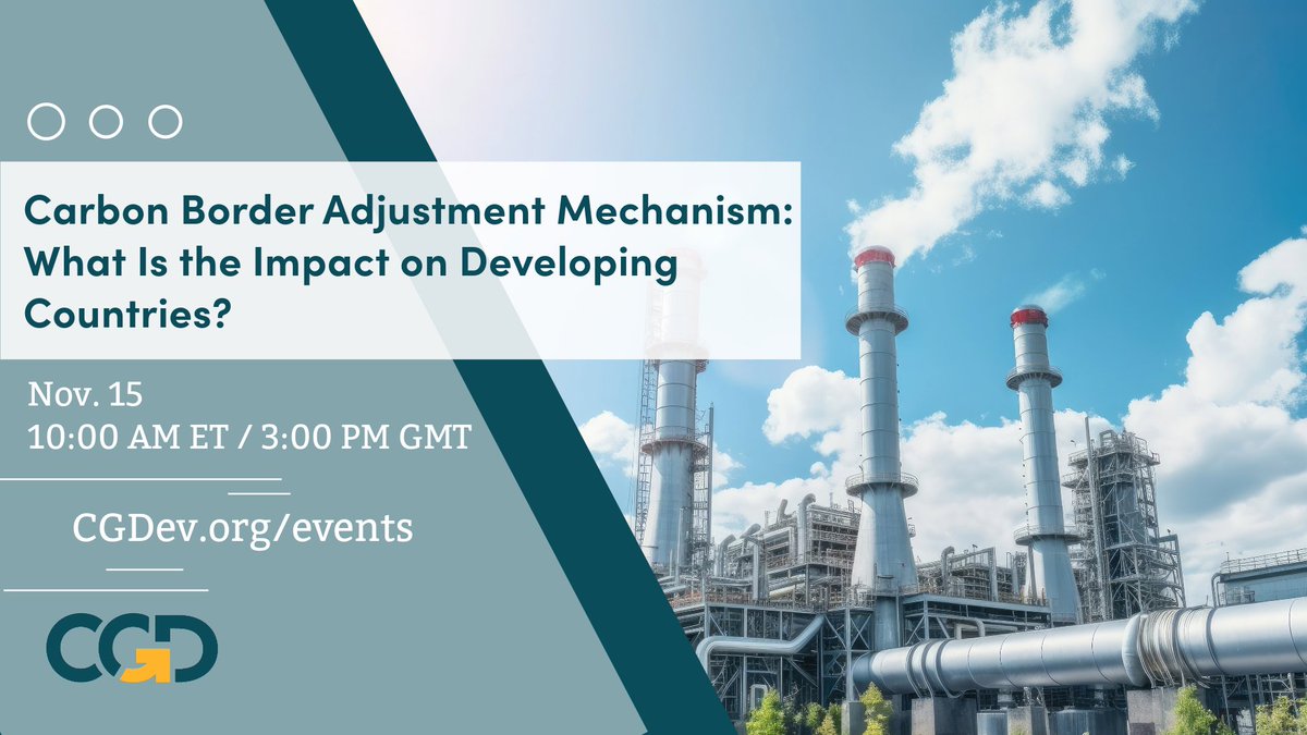 CGDev's tweet image. ⏰ HAPPENING NOW: @CGDev and @Bruegel_org are holding an expert-led discussion on how the EU's Carbon Border Adjustment Mechanism will impact #developingcountries. 

Watch live! 👇 #CGDtalks
bit.ly/3SiIRTV