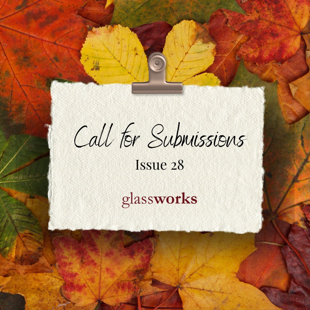 There is only one month left in #Glassworks' current submission period! Check out the link in our bio to read our guidelines for submitting work. 

#GetPublished #Submit #LitMag #LitMag #LiteraryMagazine #WritingKicksGlass #Fiction #Poetry #CreativeNonfiction #Flash #AmPublishing