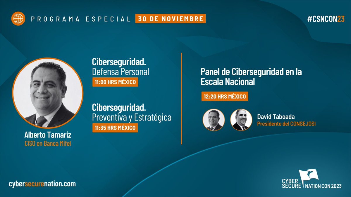 CYBERSECURENAT's tweet photo. 🚀 Únete al Programa Especial de #CSN23 el 30 de noviembre.
📆 Desde tácticas de defensa personal hasta estrategias preventivas y un panel sobre seguridad a nivel nacional.
🚀¡Eleva tu conocimiento en ciberseguridad!
https://t.co/DuLGtZAOFw https://t.co/NVxUn8AtNv