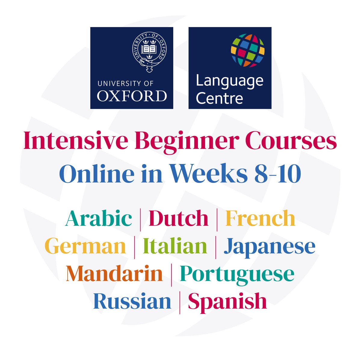 If you weren't able to take a beginner course with us during Michaelmas term, we're pleased to announce that you now have a second chance to enrol and learn a language with us from scratch, with our Intensive beginner courses, running online in Weeks 8-10. lang.ox.ac.uk/modern-languag…