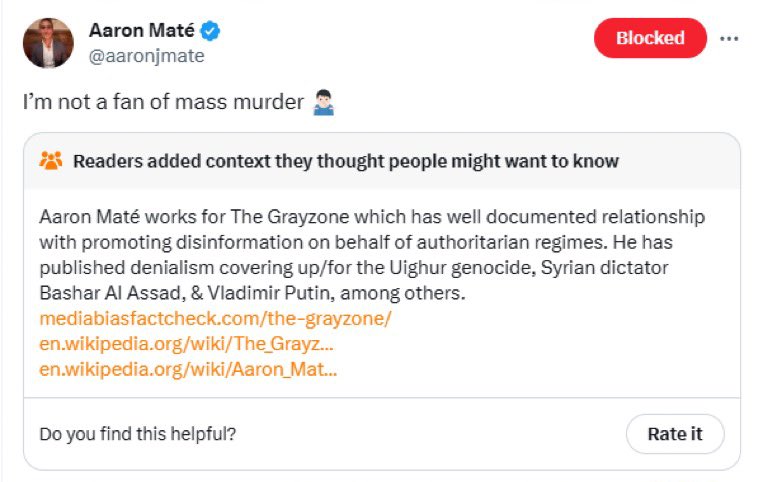 This is hands down the funniest &amp; most brutal Community Notes own of all time. Big fans of mass murder like Aaron Mate really dislike it when their own records are scrutinised like this.