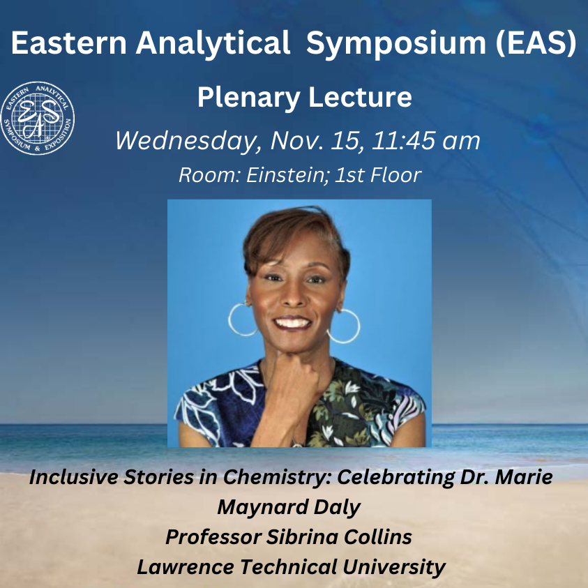 EASorg's tweet photo. Join us for our #Plenary #Lecture at 11:45 am
#EAS2023 #Betterlife #BeachEAS #easternanalyticalsymposium #chemistry #analytical #science https://t.co/43nR8E2fjO