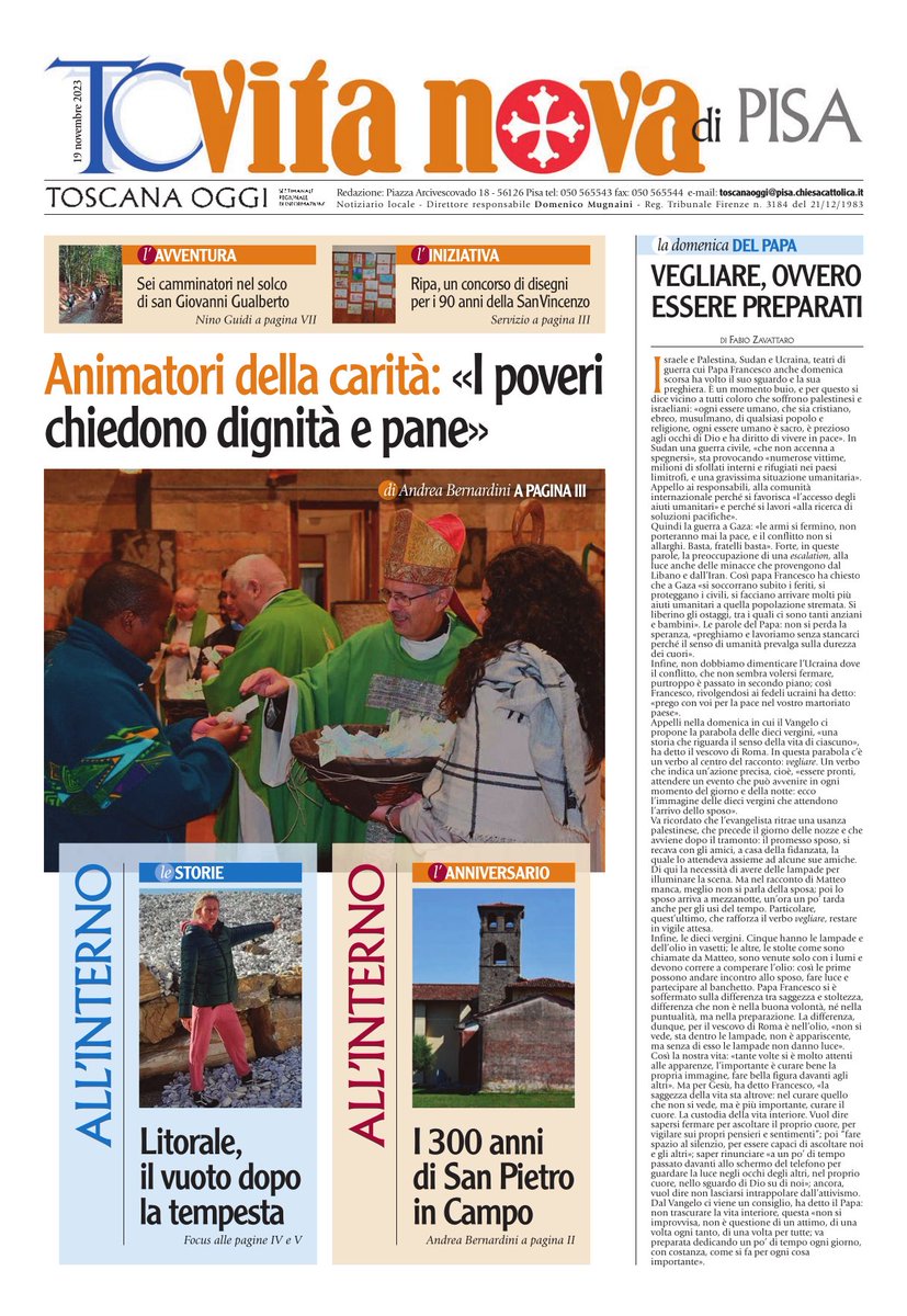 È in distribuzione il numero di <a href="/Toscanaoggi/">Toscanaoggi</a> #VitaNova datato domenica 19 novembre. Ecco la #primapagina del dorso dell'#ArcidiocesidiPisa.
📰🏡 Per ricevere ogni settimana a casa il settimanale e conoscere le offerte in corso: 050.565543-055.2776634 - abbonamenti@toscanaoggi.it.
