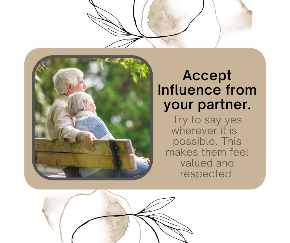 Accept Influence from your partner. #relationshipskills #relationshipbuilding #relationshiptools