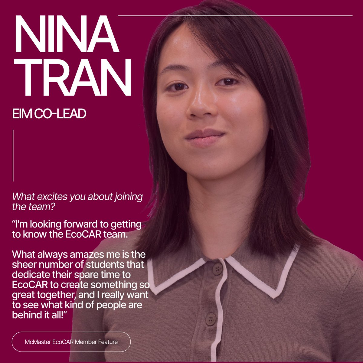 Today #McMasterEcoCAR would like to welcome and highlight Nina Tran, The Equity in Mobility Co-Lead for our team. Nina is new to the team this year, and we can't wait to see how she DRIVES Diversity, Equity and Inclusion in the competition. #McMasterUniversity @mcmasteru