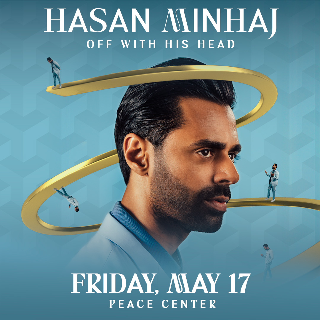 JUST ANNOUNCED: Comedian Hasan Minhaj returns to the #PeaceCenter with his all-new show OFF WITH HIS HEAD on Friday, MAY 17. Tickets go on sale Friday, NOV 17, at 10:00 am at bit.ly/3u8eVjl.