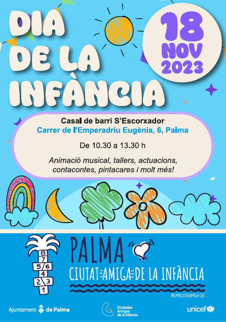 📅 Dissabte 18 de novembre 🤗 celebram el Dia de la Infància,🥰 i ho farem amb animació musical, tallers, actuacions, contacontes, pintacares i molt més!📍 Tot en el Casal de Barri de S'Escorxador ⏰ de 10.30 a 13:30h.😉 T'hi esperam!