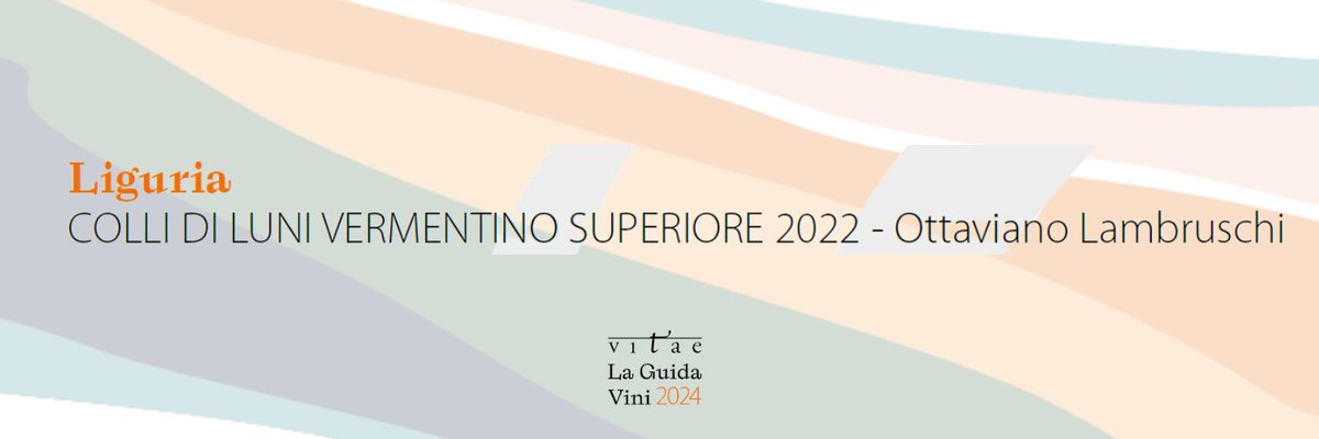 Il #tastevin #aisitalia di #vitae2024 della Liguria va alla cantina Ottaviano Lambruschi con il Colli di Luni Vermentino Superiore 2022
