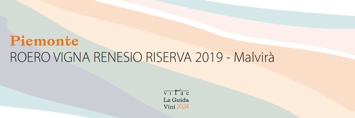 Il #tastevin #aisitalia di #vitae2024 del Piemonte va alla cantina Malvirà con il Roero Vigna Renesio Riserva 2019.