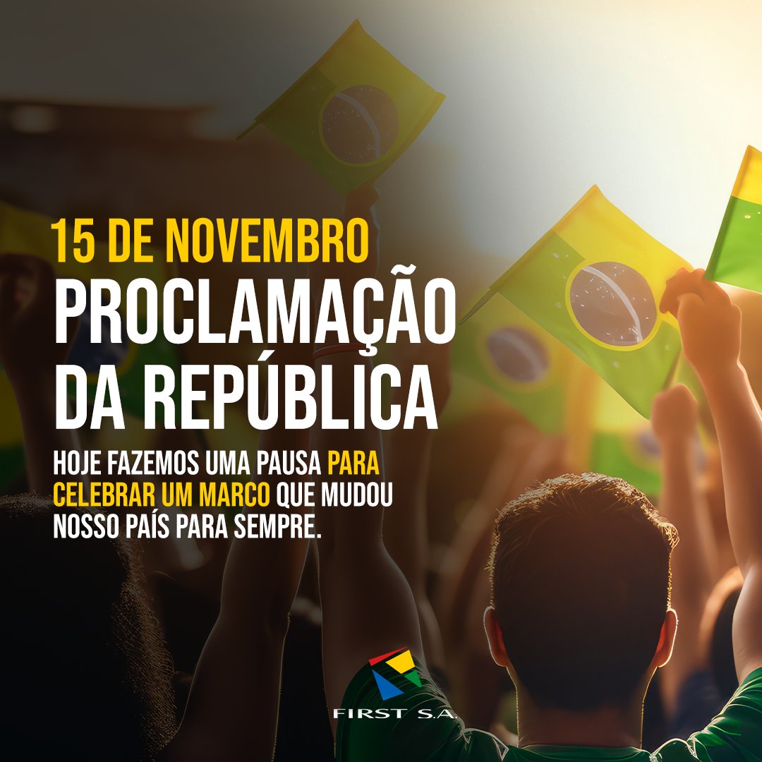 FirstSA13's tweet photo. 🇧🇷✊ Hoje fazemos uma pausa para celebrar um marco que mudou nosso país para sempre.

A Proclamação da República não foi apenas um evento histórico, foi o início de uma nova era de esperança e unidade nacional.

#15DeNovembro #firstsa #comercioexterior #importacao https://t.co/HbmyUb3wx8