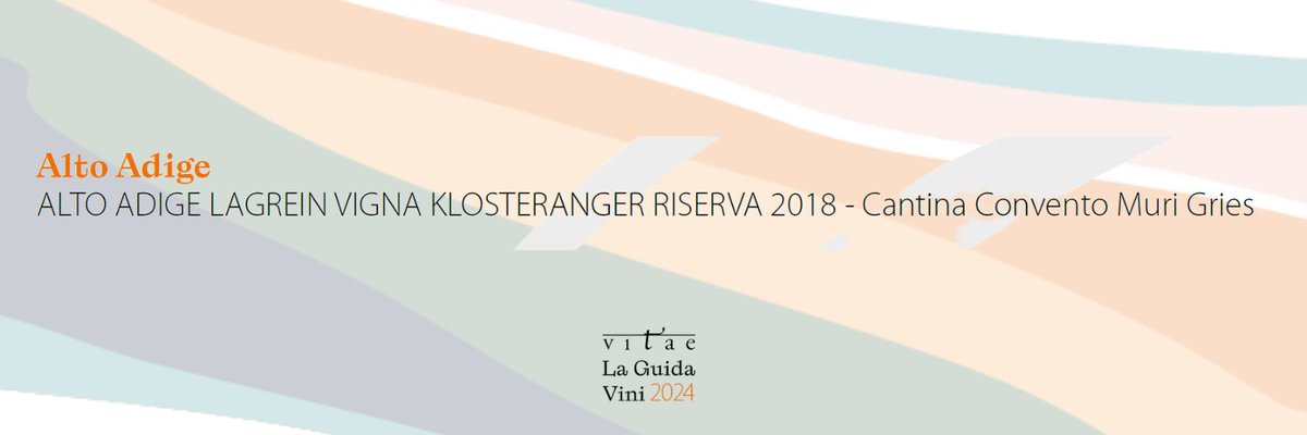 Il #tastevin #aisitalia di #vitae2024 dell'Alto Adige va alla cantina Convento Muri Gries con il Lagrein Vigna Klosteranger Riserva 2018.