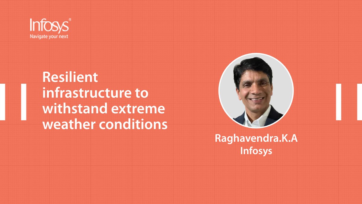 Infosys's tweet photo. The adoption of #engineeringtechnologies helps make infrastructure resilient to extreme weather conditions. Find the analysis of @Raghav_Karinja on @journaldunet: https://t.co/GFaFI8T0eS https://t.co/PN6rH3wPO5