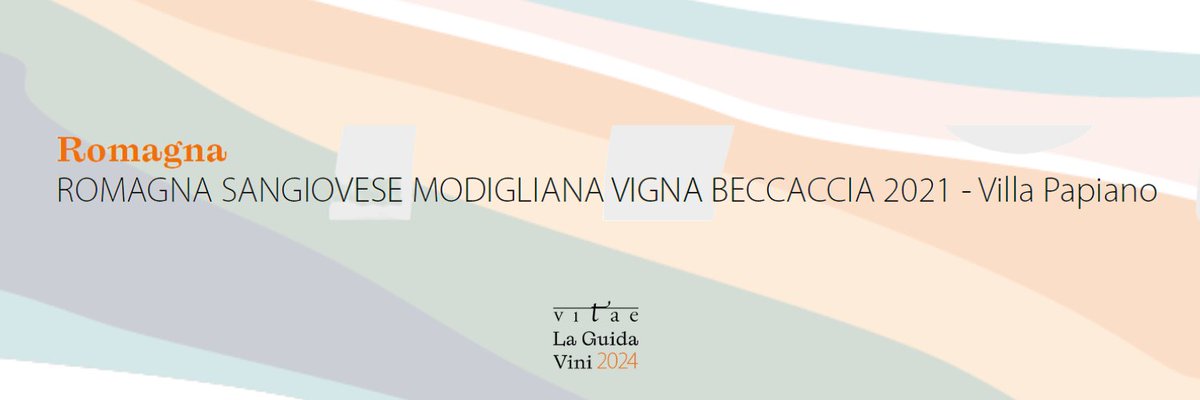Il #tastevin #aisitalia di #vitae2024 della Romagna va alla cantina Villa Papiano con il Romagna #Sangiovese Modigliana Vigna Beccaccia 2021
