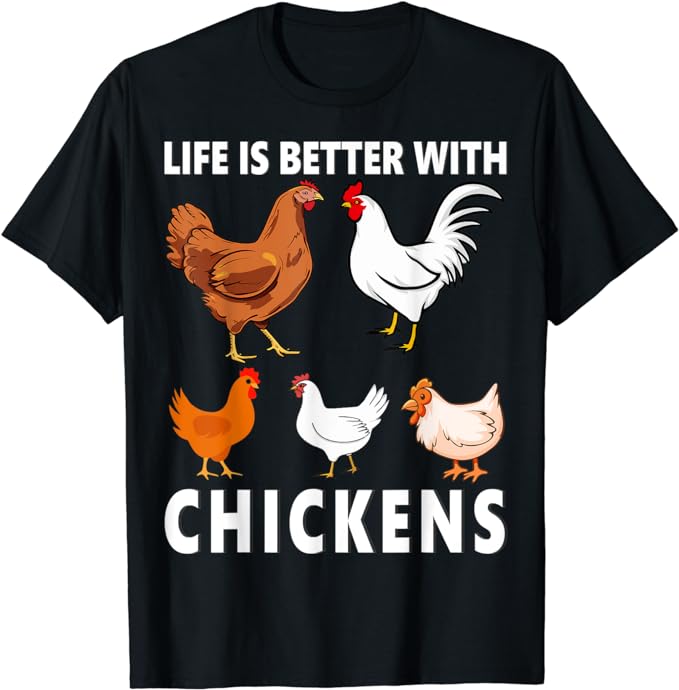 amazon.de/dp/B09D1WN2H9 

Life Is Better With Chickens – Huhn-Liebhaber, Bauernhof, Geschenk T-Shirt