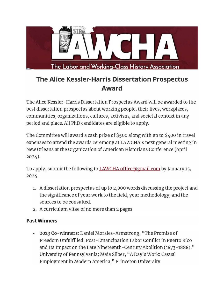 CFP: Alice Kessler-Harris Dissertation Prospectus Award for best prospectus about working people...in any period and place. All PhD candidates are eligible to apply. Cash prize of $500 & up to $400 in travel expenses to attend the awards ceremony. lawcha.org/grants-prizes/
