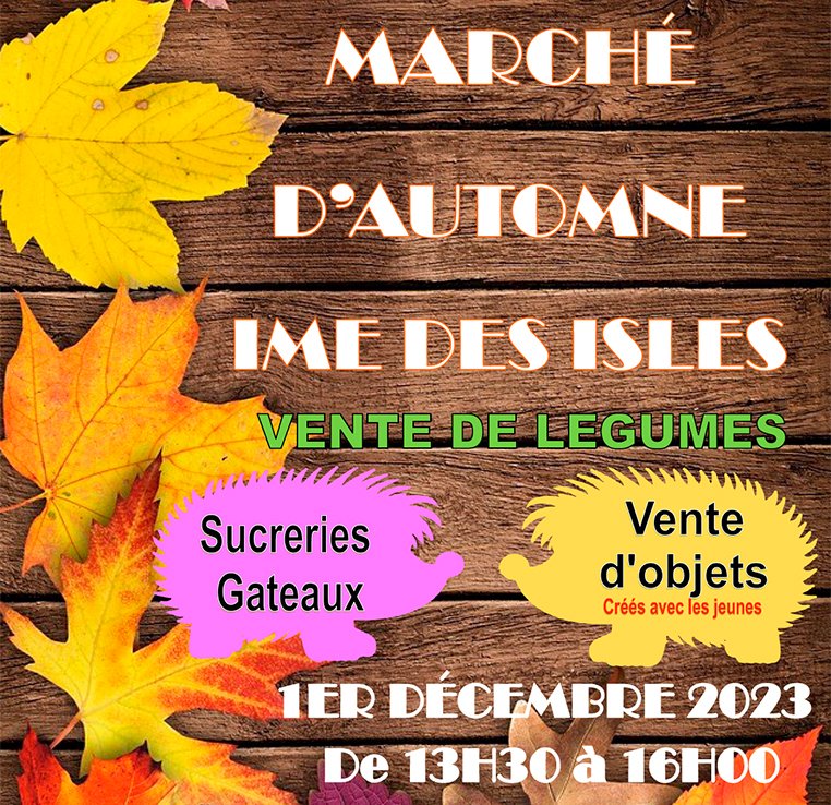 [L’IME DES ISLES FAIT SON MARCHE D’AUTOMNE]

🗓 Rendez-vous le 1er décembre à l’IME de 13h30 à 16h00 -1, allée des Monts Blancs 89000 - Auxerre
Pour la vente de légumes de saison 🥔 et de produits réalisés par les jeunes.
#marchésolidaire #ventedelegumes #institutmedicoeducatif