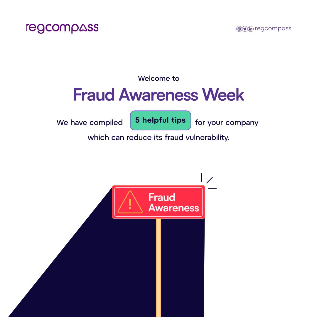 Regcompass_NG's tweet image. At Regcompass, we understand the importance of anti-fraud measures and ensuring that companies lessen their vulnerabilities to fraud. 

We have complied 5 tips to help businesses reduce  their  exposure to fraudulent activities.

#FraudAwarenessWeek.